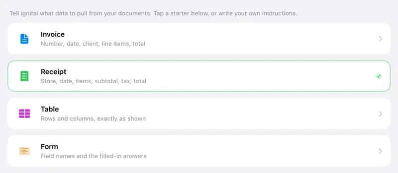 ignitai on iPad, What to Extract step: tap a starter (Invoice, Receipt, Table or Form) or write your own instructions.